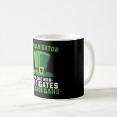 Schenigator der, der Shenanigans anstiftet Kaffeetasse (VorderseiteRechts)