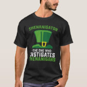 Schenigator der, der Shenanigans anstiftet T-Shirt (Vorderseite)