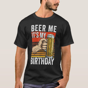 Schenk mir ein Bier, ich habe meinen 21. Geburtsta T-Shirt
