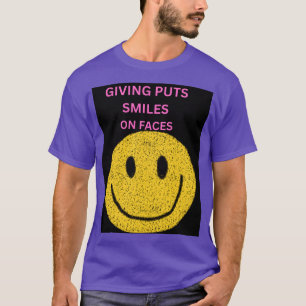 Schenken bringt Lächeln auf Gesichter Inspirierend T-Shirt