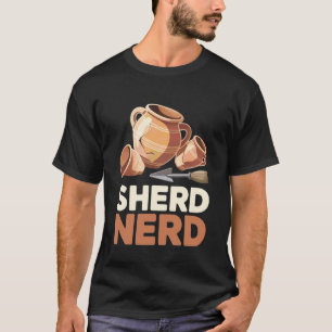 Scherben Nerd Lustige Archäologie Archäologe T-Shirt