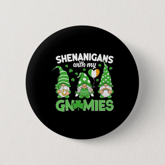 Scherereien mit meinen Gnomies Frohen St. Patrick' Button (Vorderseite)