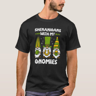 Scherereien mit meinen Gnomies Gnome St. Patric T-Shirt