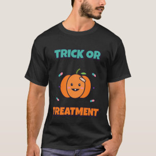 Scherz oder Behandlung Lustige Krankenschwester Ha T-Shirt