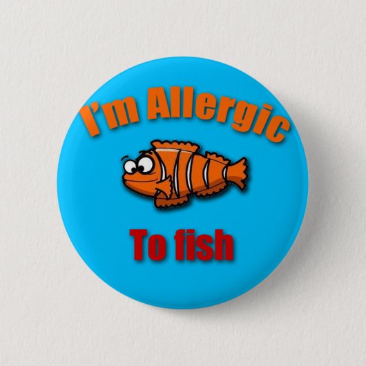 Scherzt wachsame Fische der Allergie Button (Vorderseite)