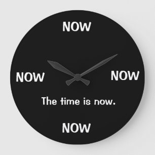 Scherzuhafte Uhren Die Zeit Ist Jetzt Scherz-Uhr