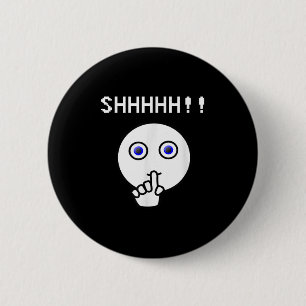 Schhhhhh!! Seien Sie ruhig, lustiges Teemaschine S Button