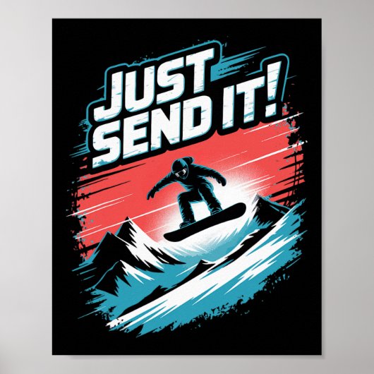 Schick es einfach! Snowboarden Poster (Vorne)