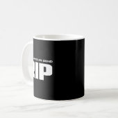 Schick mir nicht Rip Lustiges Kostüm Kaffeetasse (Vorderseite Links)