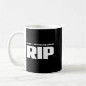 Schick mir nicht Rip Lustiges Kostüm Kaffeetasse (Links)