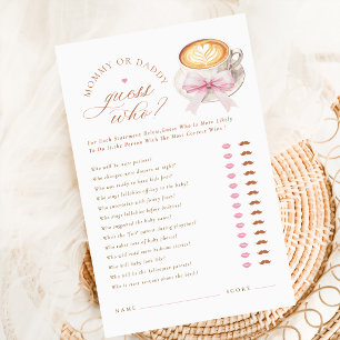 Schicke Coffee Guess Who Mommy oder Daddy Baby Spi
