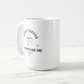 Schicke Kaffee oder entrücke mich – Lustiger chris Kaffeetasse (Vorderseite Links)