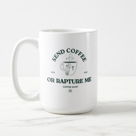 Schicke Kaffee oder entrücke mich – Lustiger chris Kaffeetasse (Links)