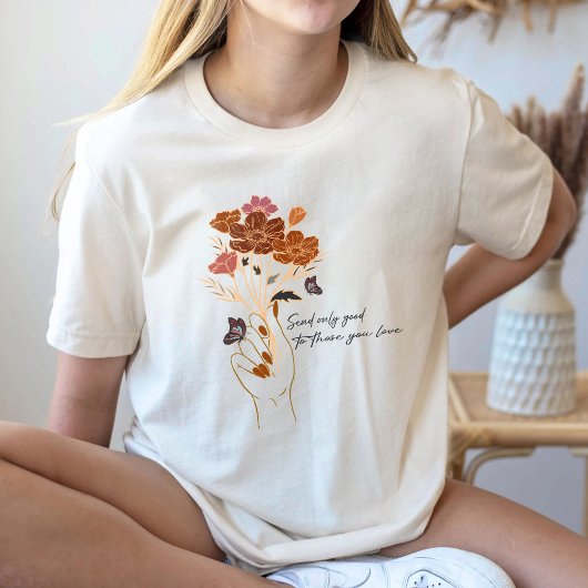 Schicken Sie nur gut zu denen, die Sie, positive V T-Shirt