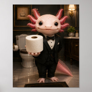 Schicker Axolotl bietet Toilettenpapier an Poster