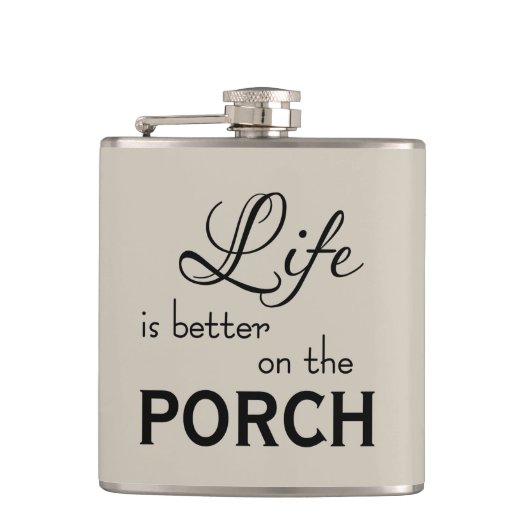 SCHICKES LEBEN IST BESSER AUF DEM PORCH | FLACHMANN (Vorderseite)