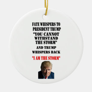 SCHICKSAL FLÜSTERT ZU PRÄSIDENTEN TRUMP KERAMIK ORNAMENT