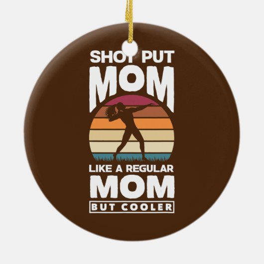 Schiebe Putter Track und Field Shooting Mama platz Keramik Ornament (Hinten)