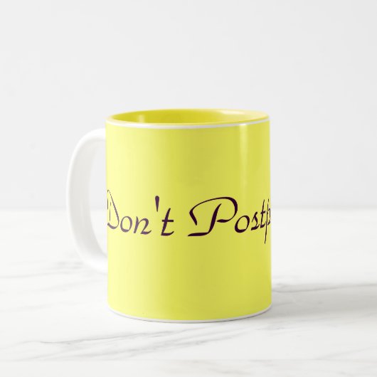 Schieben Sie nicht Freude hinaus Zweifarbige Tasse (Vorderseite Links)