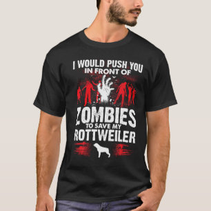 Schieben Sie sich vor Zombies Rettend Rottweiler-H T-Shirt