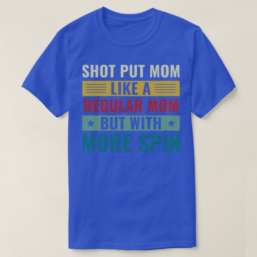 Schießen Sie Mama schießen Sie Athlete Shot Putter T-Shirt (Design vorne)