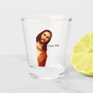 Schießglas sah ich, dass Jesus Schnapsglas