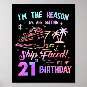 Schiff feierte 21. Geburtstags-Kreuzfahrt 21 Jahre Poster