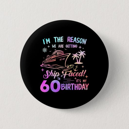 Schiff feierte 60. Geburtstag Kreuzfahrt 60 Jahre Button (Vorderseite)