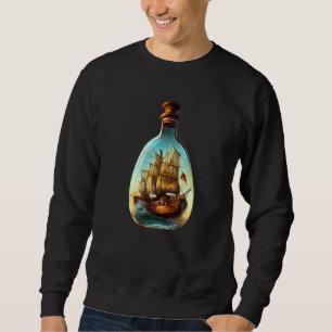 Schiff in einer Flasche Pirat und Matrose Sweatshirt