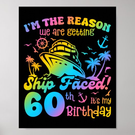 Schiff Meinen 60. Geburtstag Cruising Schiff Reise Poster (Vorne)