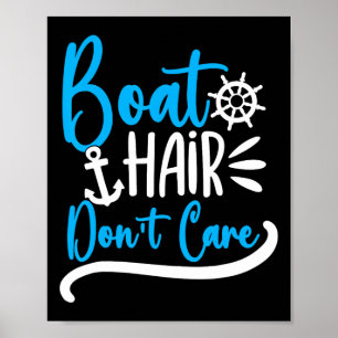 Schiffshaar, das ist egal, Bootfahren Kreuzfahrt M Poster