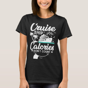 Schiffskatorien zählen nicht Kreuzfahrtschiff Vaca T-Shirt