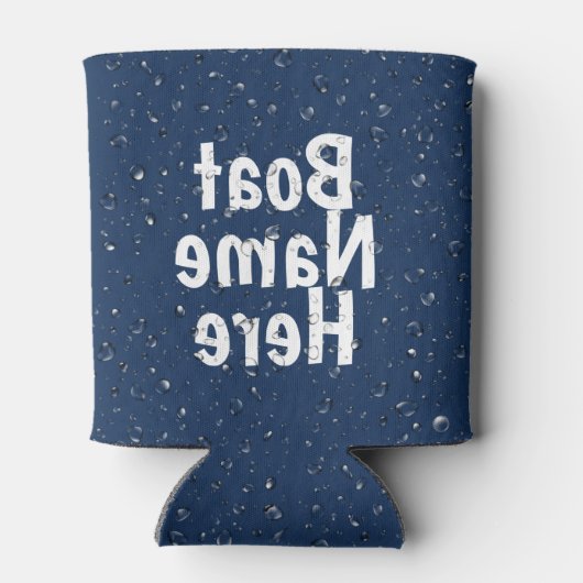 Schiffsname und Wassertropfen können kühlen Dosenkühler (Rückseite)