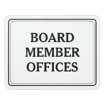 Schild am Büro der Vorstandsmitglieder