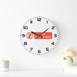 Schild 'Kein Trinkwasser' Große Wanduhr