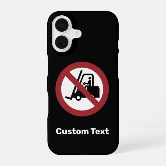 Schild Keine Gabelstapler iPhone 16 Hülle (Rückseite)