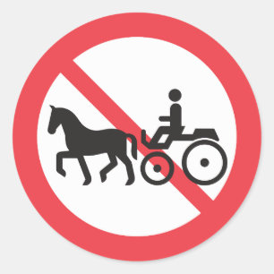Schild Keine Pferdebespannten Fahrzeuge Runder Aufkleber