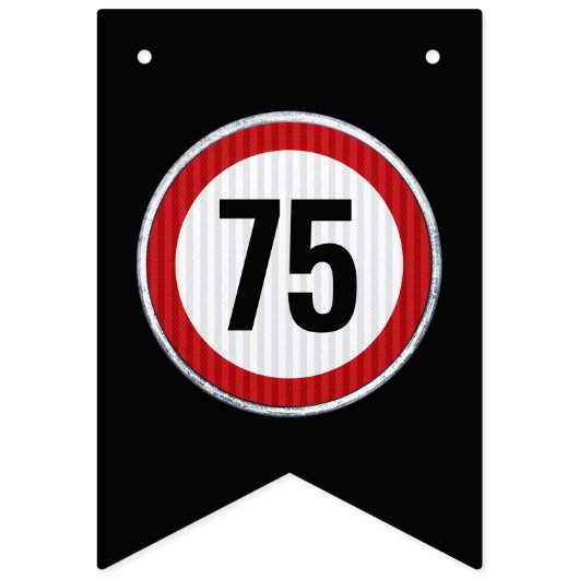 Schild mit Geschwindigkeitsbegrenzung zum 75. Gebu (Erste Fahne)
