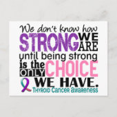 Schilddrüsenkrebs wie stark wir sind postkarte (Vorderseite)
