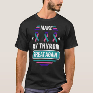 Schilddrüsenüberfunktion Krebsbewusstsein Schild T-Shirt