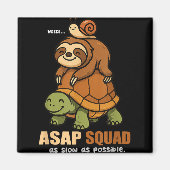 Schildkröte Schnecke Asap Squad Langsames Tier Lov Magnet (Vorne)