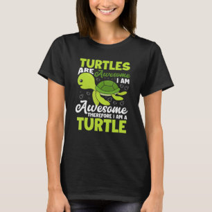Schildkröten sind Phantastisch, deshalb bin ich ei T-Shirt