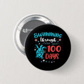 Schildkrötenmeer schwimmen durch 100 Tage Schultee Button (Vorne & Hinten)