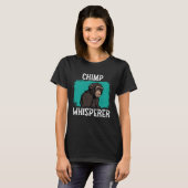 Schimpansen-Flüsterer Schimpanse Affe Wildnis Wal T-Shirt (Vorne ganz)