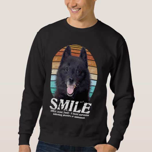 Schipperke Besitzer LÄCHELN Sweatshirt (Vorderseite)