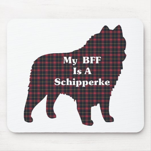 Schipperke BESTE FREUNDIN Geschenke Mousepad (Vorne)