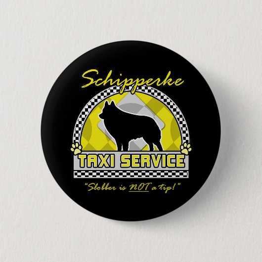 Schipperke Taxi Service Button (Vorderseite)