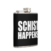 Schist Happens Flachmann (Rechts)