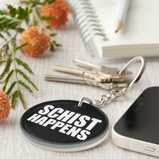 Schist Happens Schlüsselanhänger (Vorderseite rechts)