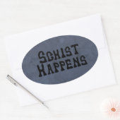Schist Happens Sticker (Umschlag)
